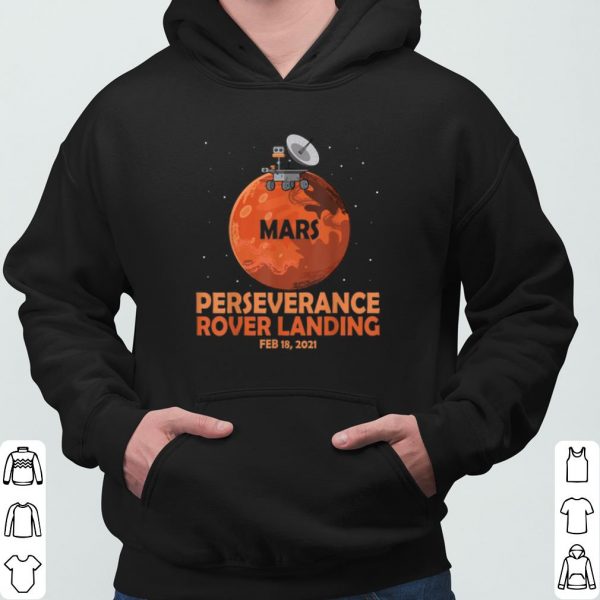 Nasa Perseverance Rover Landing shirt 3