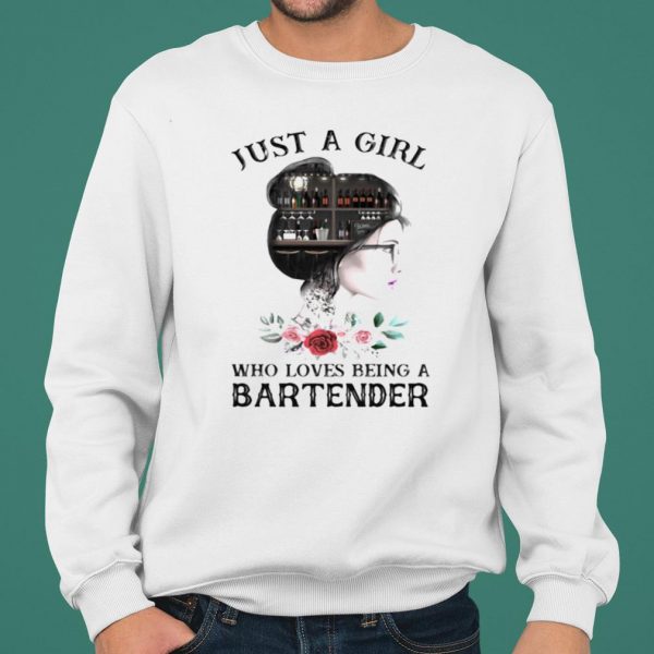 Just A Girl Who Loves Being A Bartnder shirt 2