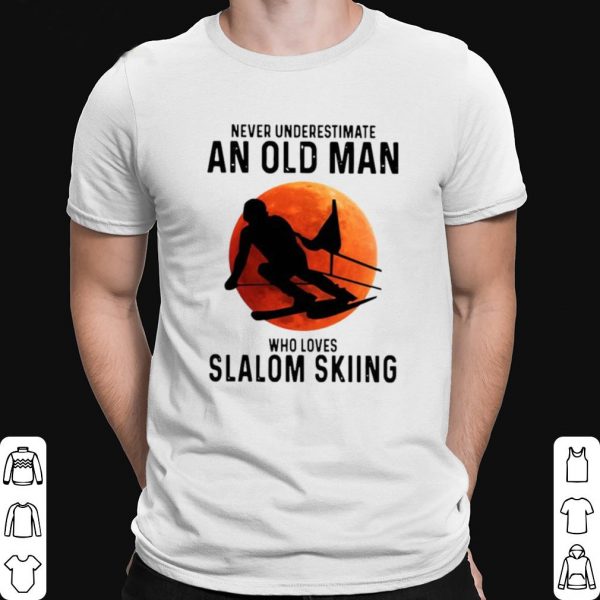 Never Underestimate An Old Man Who Loves Slalom Skiing shirt 1