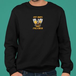 Motorcycle Hot Bikes and Cold Beer shirt 4