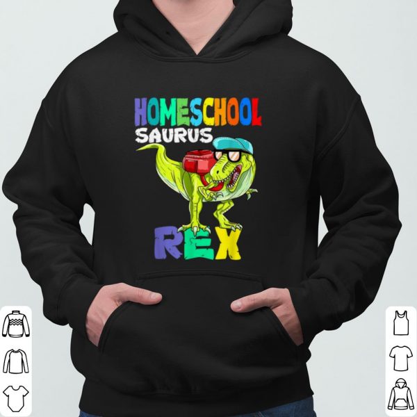 Homeschool saurus Rex Dinosaur Homeschool Back to School shirt 3