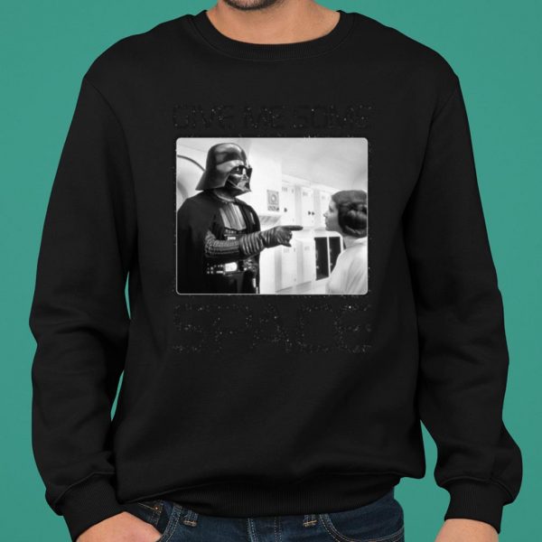 Star Wars Darth Vader Princess Leia Give Me Some Space shirt 2