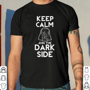 Star Wars Darth Vader Keep Calm Join Us Graphic shirt 7