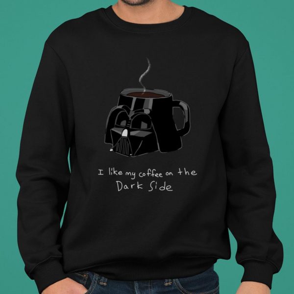 Star Wars Darth Vader Mug I Like My Coffee On The Dark Side shirt 2