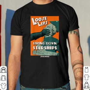 Star Wars Darth Vader Loose Lips Bring Down Starships shirt 7