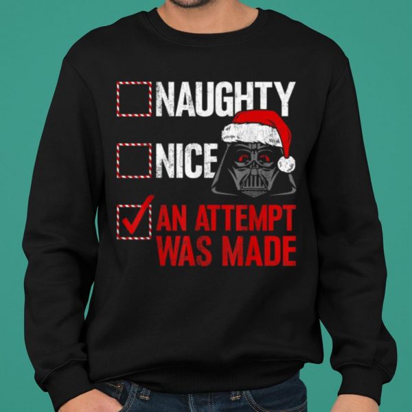 Star Wars Darth Vader Naughty or Nice An Attempy Was Made Checklist shirt 2
