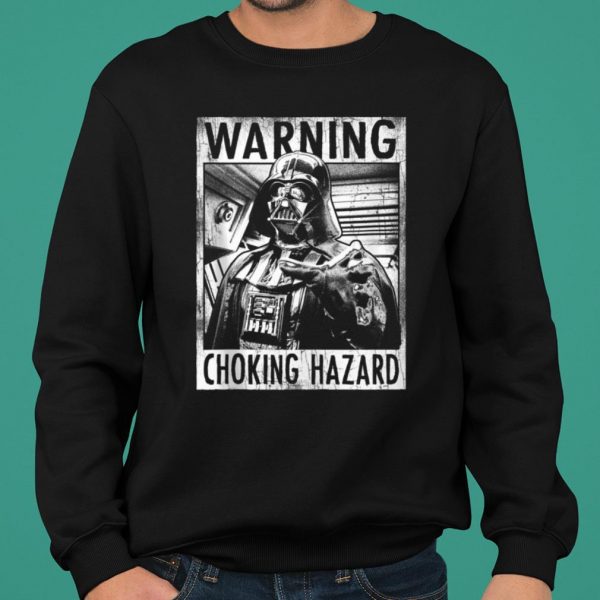 Star Wars Darth Vader Warning Choking Hazard Poster shirt 2