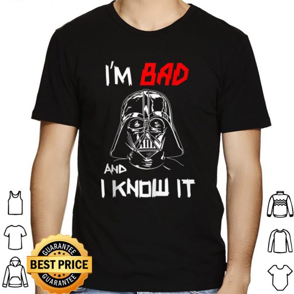 Star Wars Darth Vader I'm Bad And I Know It Portrait shirt 1
