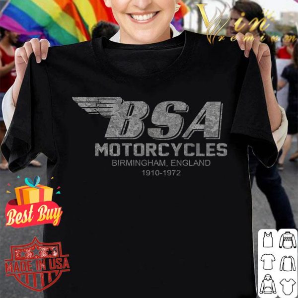 Premium BSA Motorcycles Birmingham England 1910-1972 Birmingham Logo British Motorcycles shirt 1