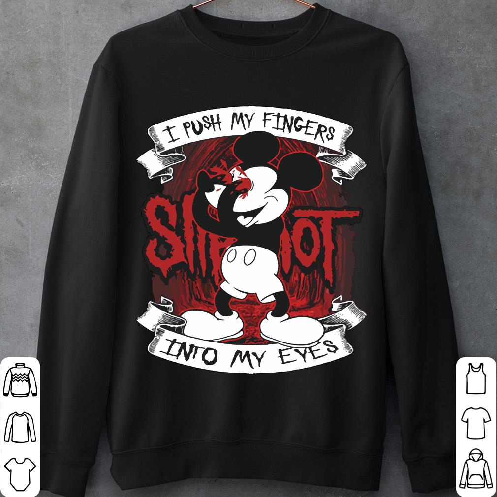 I Push My Fingers Into My Eyes Mickey Mouse Shirt 10 I Push My Fingers Into My Eyes Mickey Mouse Shirt