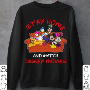 Stay Home Watch Disney Movie Mickey Mouse And Friends Shirt 5