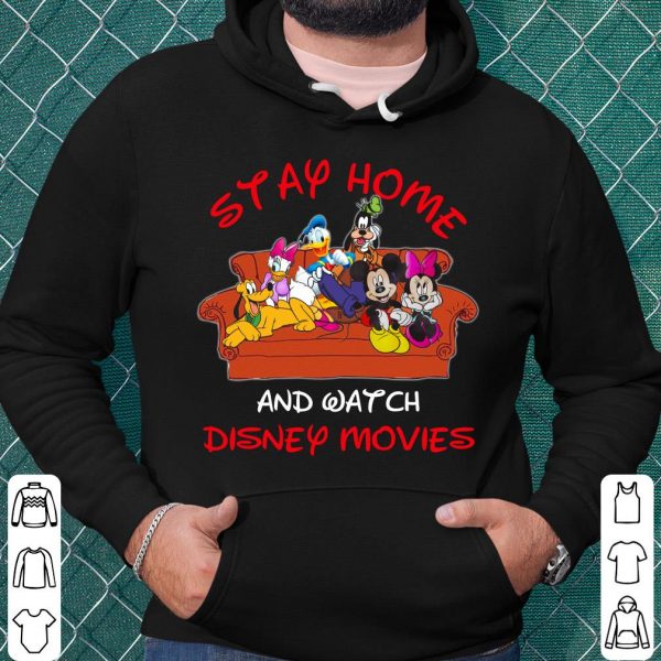 Stay Home Watch Disney Movie Mickey Mouse And Friends Shirt 3
