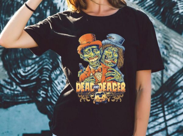 Original Dumb and Dumber Zombie Dead and Deader Shirt, Dumb and Dumber Shirt, Dead and Deader Shirt 2