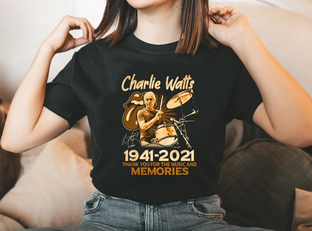 Vintage Charlie Watts 1941 2021 Thank You For The Memories Shirt, Charlie Watts The Rolling Stones Shirt Vintage Charlie Watts 1941 2021 Thank You For The Memories Shirt, Charlie Watts The Rolling Stones Shirt 2