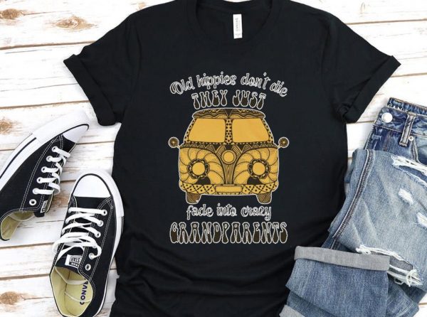 Vintage Old Hippies Don't Die They Just Fade Into crary Grandparents Shirt, Old Hippies Vintage Shirt 1