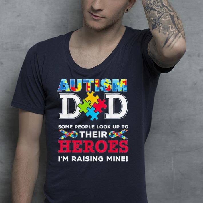 Autism dad my Son is My Hero shirt Autism dad my Son is My Hero shirt 4 - Autism dad my Son is My Hero shirt