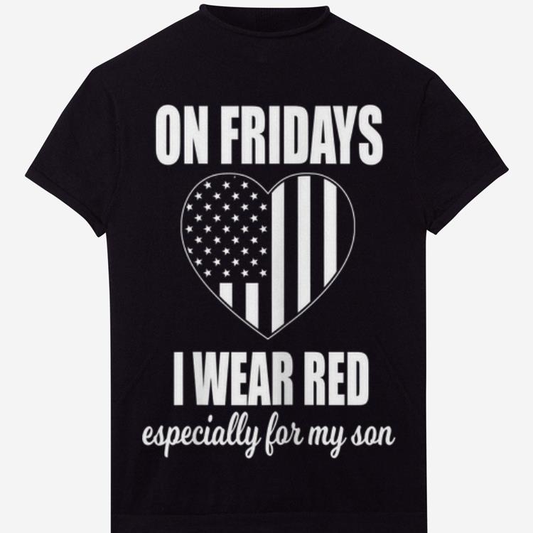 On Fridays I Wear Red Especially For My Son Heat American Flag hoodie 1 - On Fridays I Wear Red Especially For My Son Heat American Flag hoodie