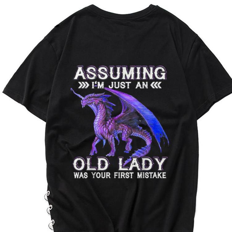 Premium Dragon Assuming I m Just An Old lady Was Your First Mistake shirt 1 - Premium Dragon Assuming I'm Just An Old lady Was Your First Mistake shirt