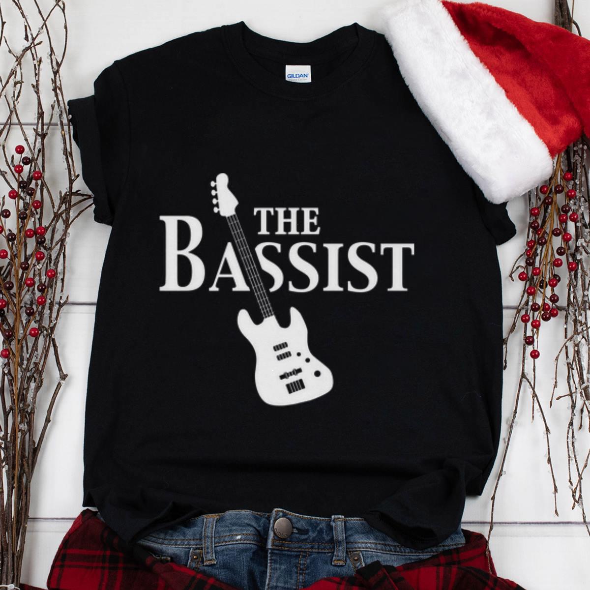 The Best The Bassist Bass Guitar Player Rock Music Band Member shirt 1 - The Best The Bassist Bass Guitar Player Rock Music Band Member shirt