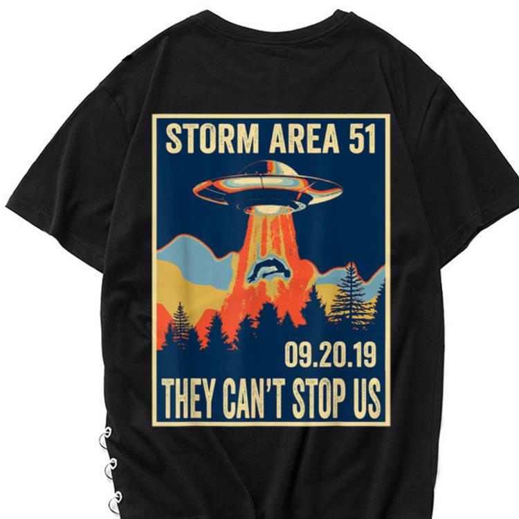 The best trend Storm Area 51 They Can t Stop Us UFO shirt 1 - The best trend Storm Area 51 They Can't Stop Us UFO shirt