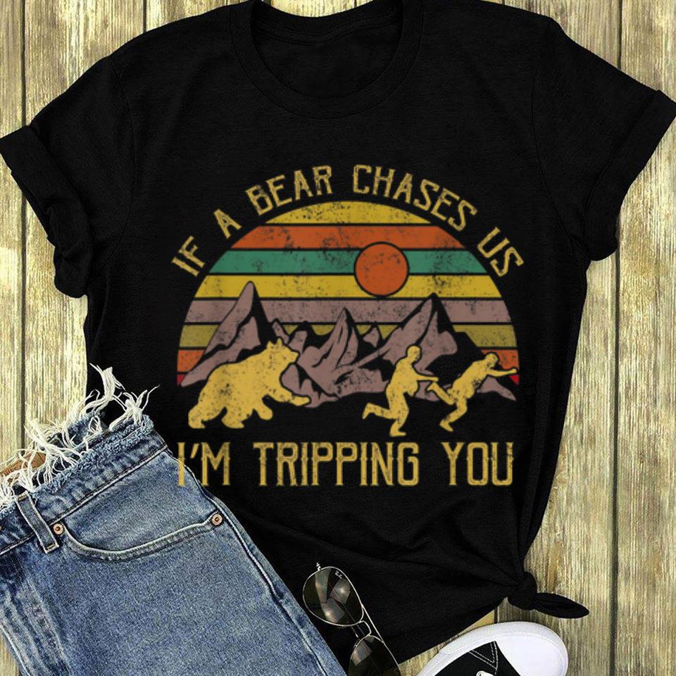 Vintage If A Bear Chase Us I m Tripping You Camping long sleeve 1 - Vintage If A Bear Chase Us I'm Tripping You Camping long sleeve