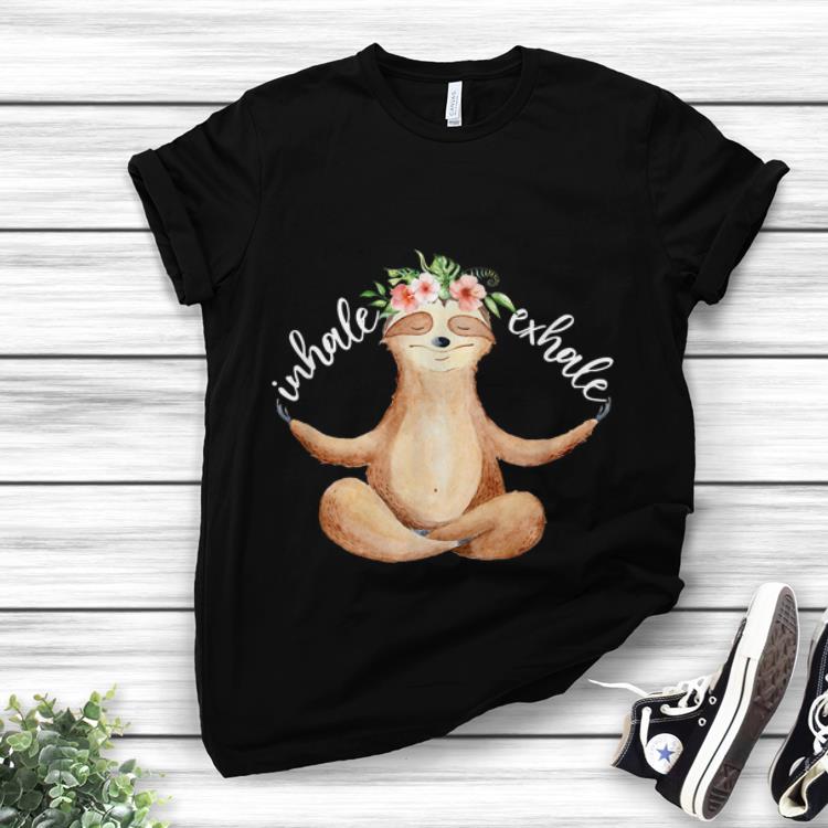 Yoga Meditation Sloth Inhale Exhale Floral hoodie 1 - Yoga Meditation Sloth Inhale Exhale Floral hoodie