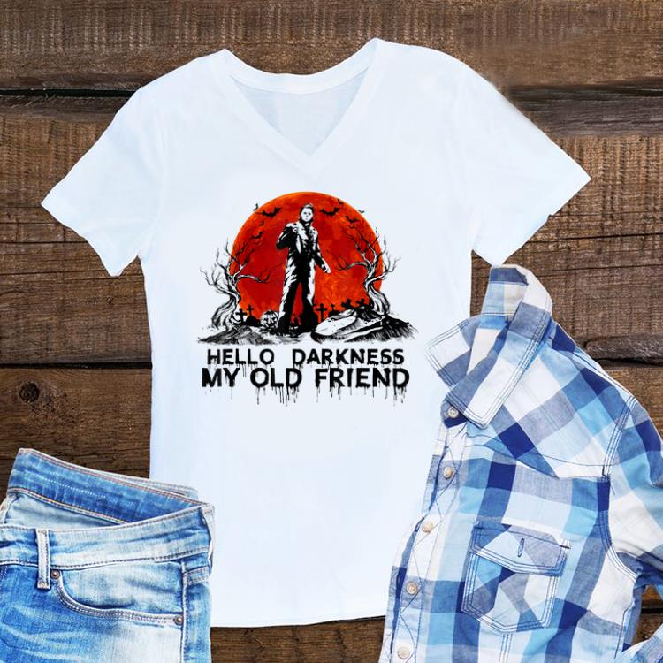 Awesome Hello Darkness My Old Friend Michael Myers Sunset shirt 1 - Awesome Hello Darkness My Old Friend Michael Myers Sunset shirt