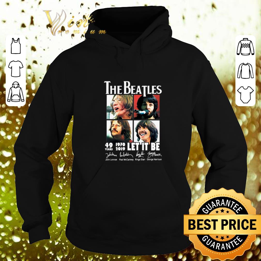 Hot The Beatles 49 Years 1970 2019 Let It Be Signatures shirt 4 - Hot The Beatles 49 Years 1970-2019 Let It Be Signatures shirt