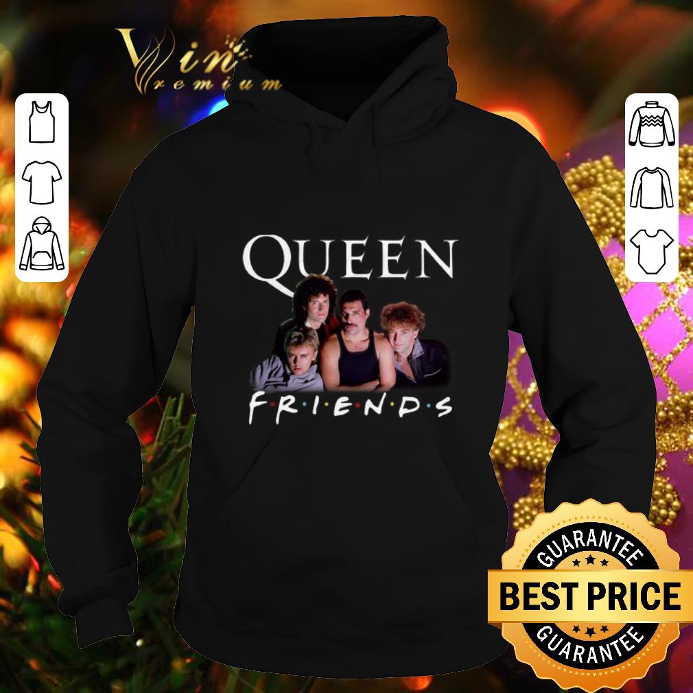 Nice Queen Friends Freddie Mercury Brian May John Deacon Roger Taylor shirt Nice Queen Friends Freddie Mercury Brian May John Deacon Roger Taylor shirt 4 - Nice Queen Friends Freddie Mercury Brian May John Deacon Roger Taylor shirt