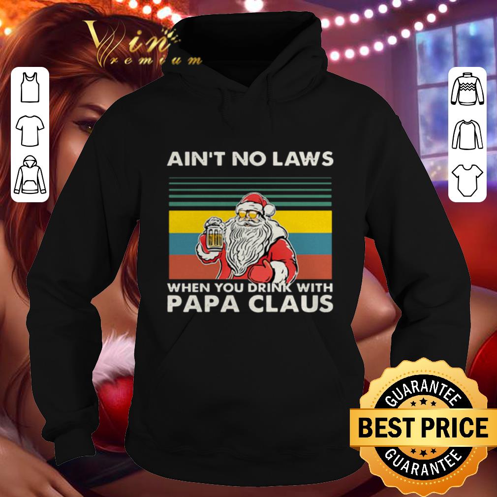 Cool Ain t no laws when you drink with papa claus vintage shirt 4 - Cool Ain't no laws when you drink with papa claus vintage shirt