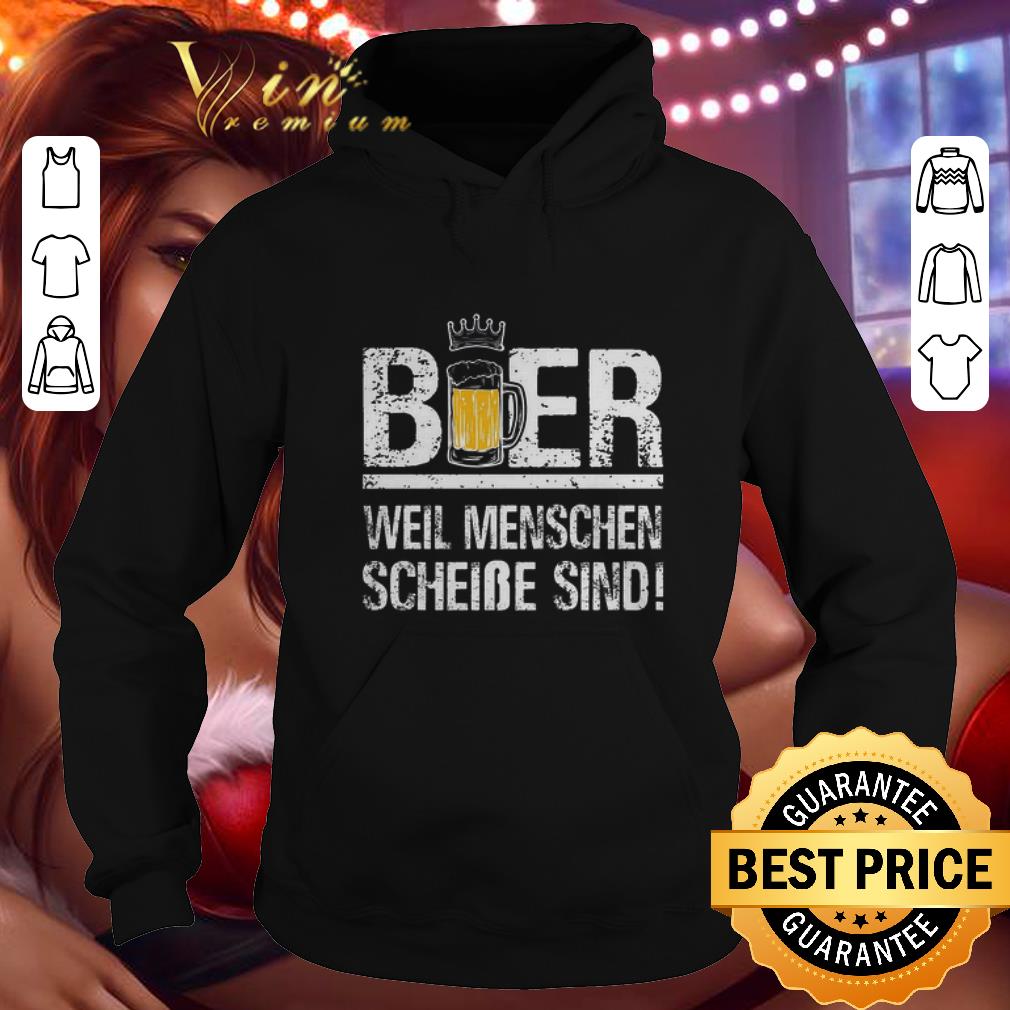 Nice Beer Bier weil Menschen scheibe sind shirt 4 - Nice Beer Bier weil Menschen scheibe sind shirt
