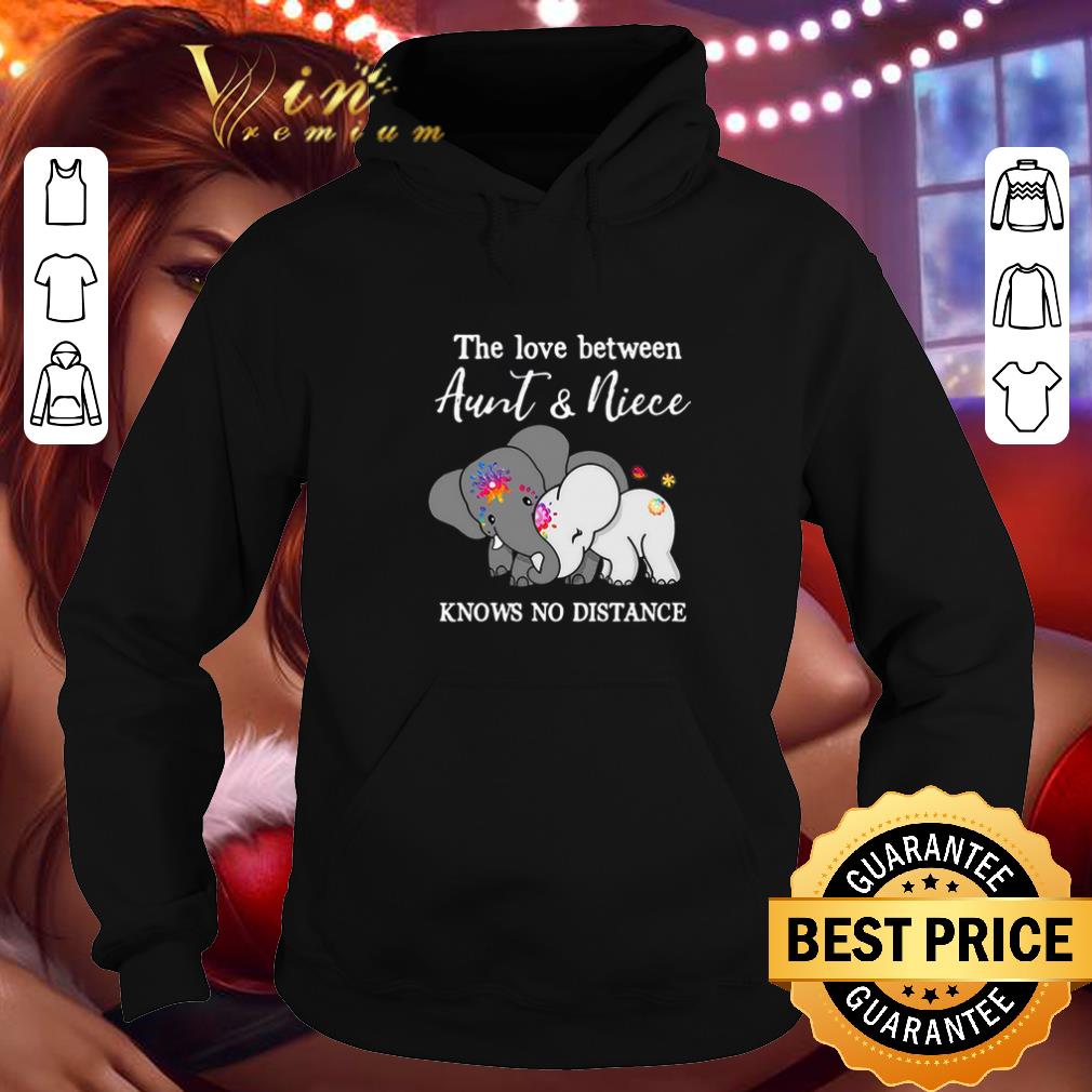 Nice Elephants the love between aunt niece knows no distance shirt 4 - Nice Elephants the love between aunt & niece knows no distance shirt