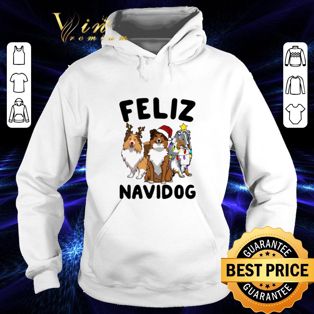 Nice Feliz Navidog Shetland Sheepdogs Christmas shirt 4 - Nice Feliz Navidog Shetland Sheepdogs Christmas shirt