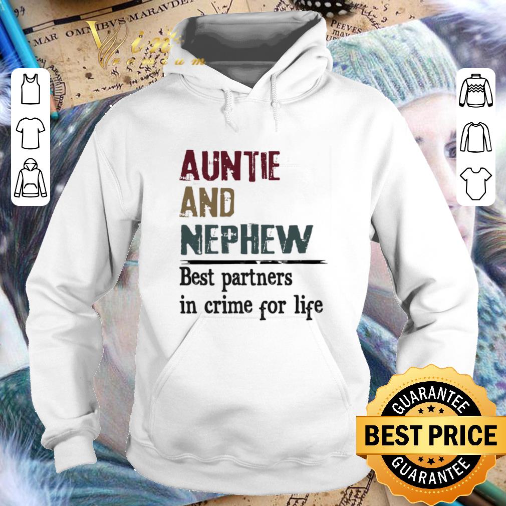 Cool Auntie And Nephew Best partners in crime for life vintage shirt Cool Auntie And Nephew Best partners in crime for life vintage shirt 4 - Cool Auntie And Nephew Best partners in crime for life vintage shirt