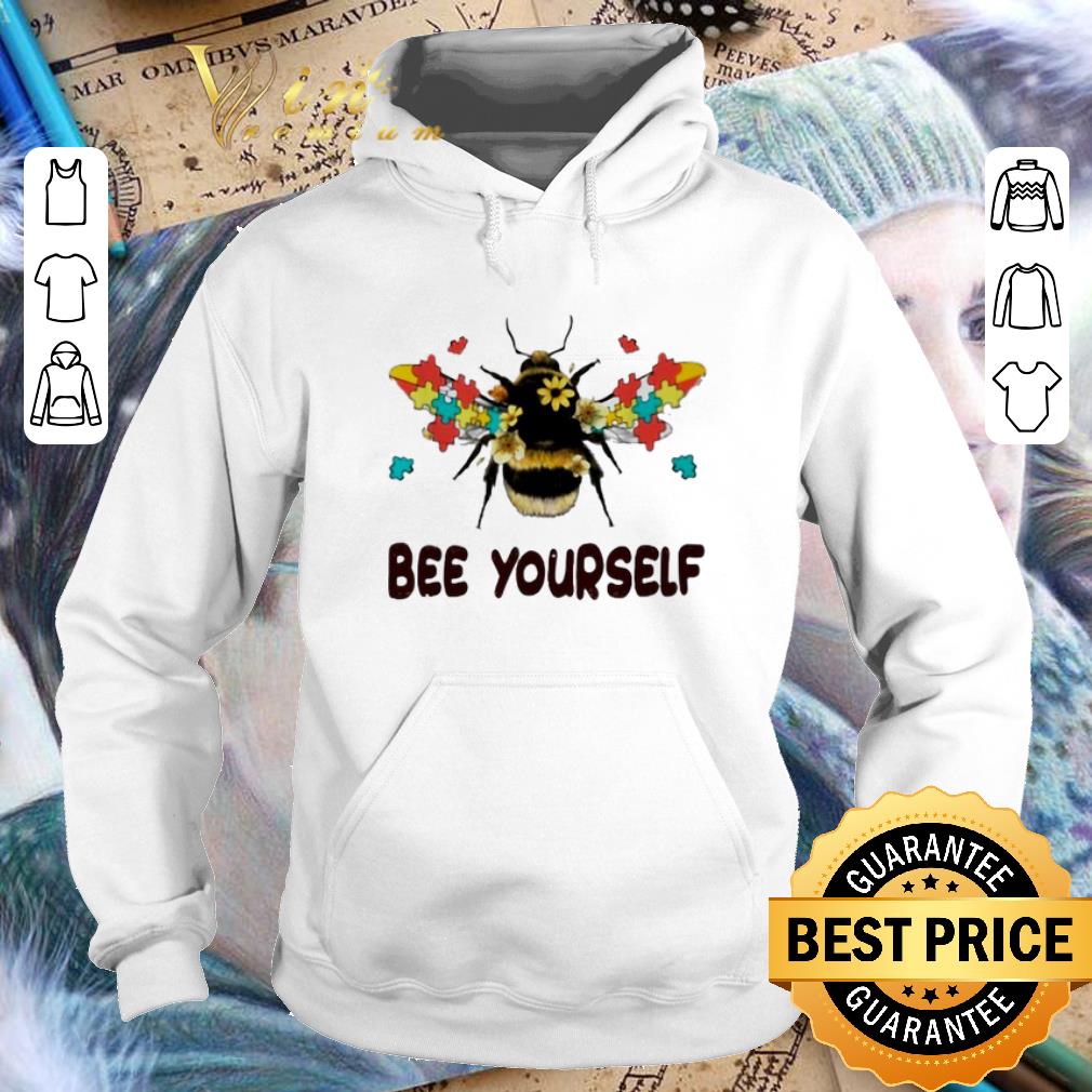 Nice Autism Flower Bee Yourself Autism Awareness shirt Nice Autism Flower Bee Yourself Autism Awareness shirt 4 - Nice Autism Flower Bee Yourself Autism Awareness shirt