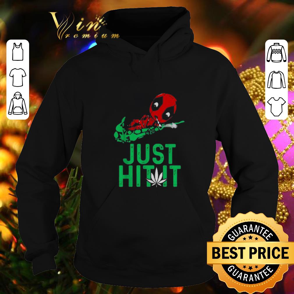 Nice Cannabis Deadpool just hit it weed shirt 4 - Nice Cannabis Deadpool just hit it weed shirt