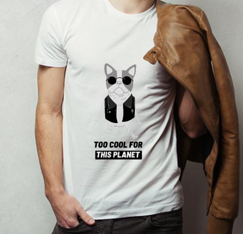 Nice Cat Too Cool For This Planet Cat Lovers shirt 4 - Nice Cat Too Cool For This Planet Cat Lovers shirt