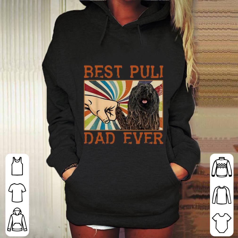 Cool Best Puli Dad Ever Retro Vintage shirt 4 - Cool Best Puli Dad Ever Retro Vintage shirt