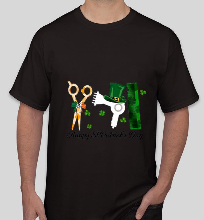 Great Hair Stylist Happy St patrick s Day shirt 4 - Great Hair Stylist Happy St.patrick’s Day shirt