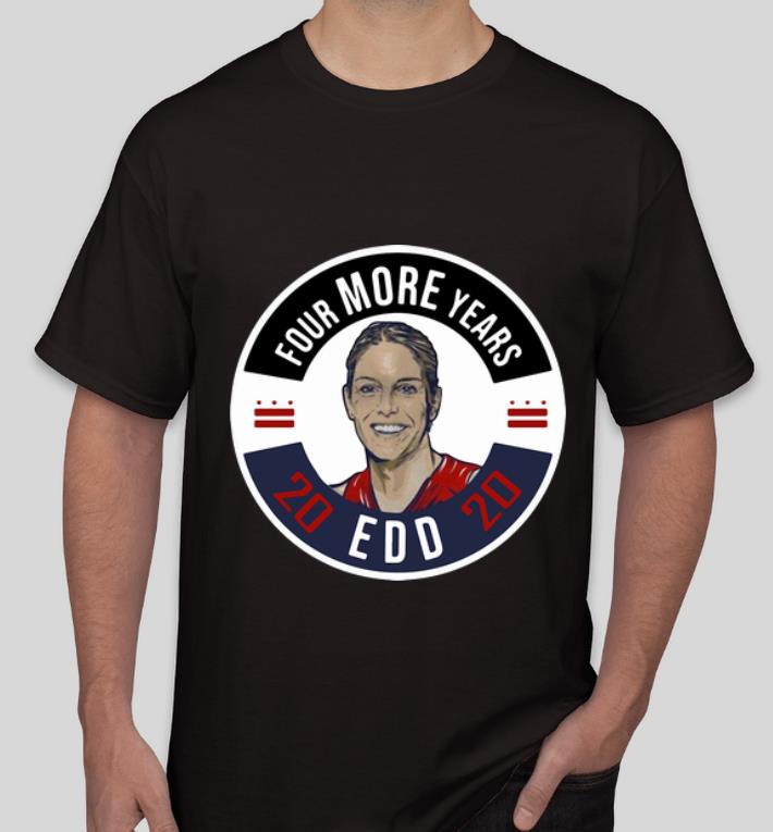 Official Edd Four More Years Elena Delle Donne 2020 shirt 4 - Official Edd Four More Years Elena Delle Donne 2020 shirt