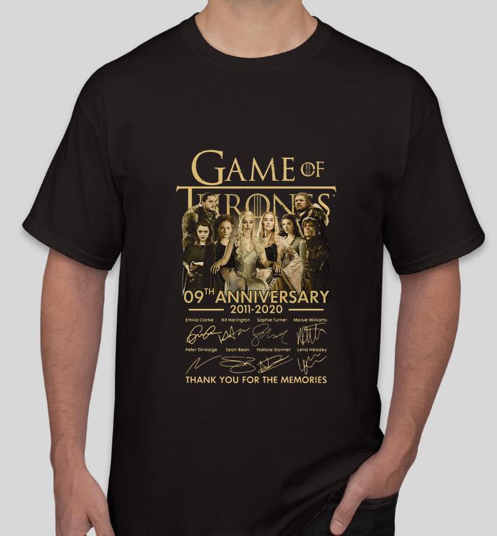 Official Game Of Thrones 09th Anniversary 2011 2020 thank you for the memories shirt 4 - Official Game Of Thrones 09th Anniversary 2011 -2020 thank you for the memories shirt