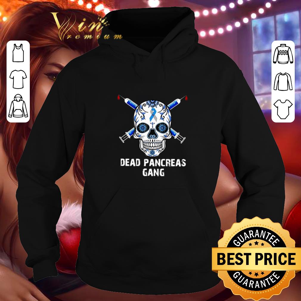 Nice Diabetes awareness skull Dead Pancreas Gang shirt 4 - Nice Diabetes awareness skull Dead Pancreas Gang shirt