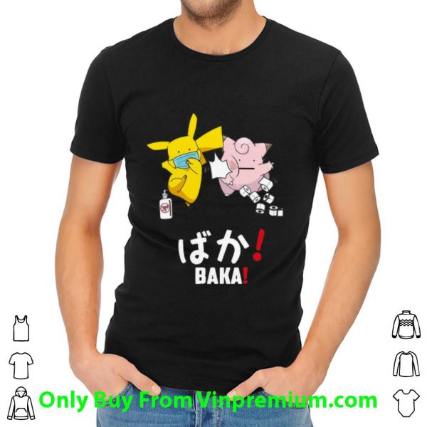 Pretty Pikachu Slap Jigglypuff Mask Covid 19 Toilet Paper Baka shirt