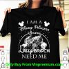 Original I Am A Disney Princess Unless Lallybroch Need Me shirt