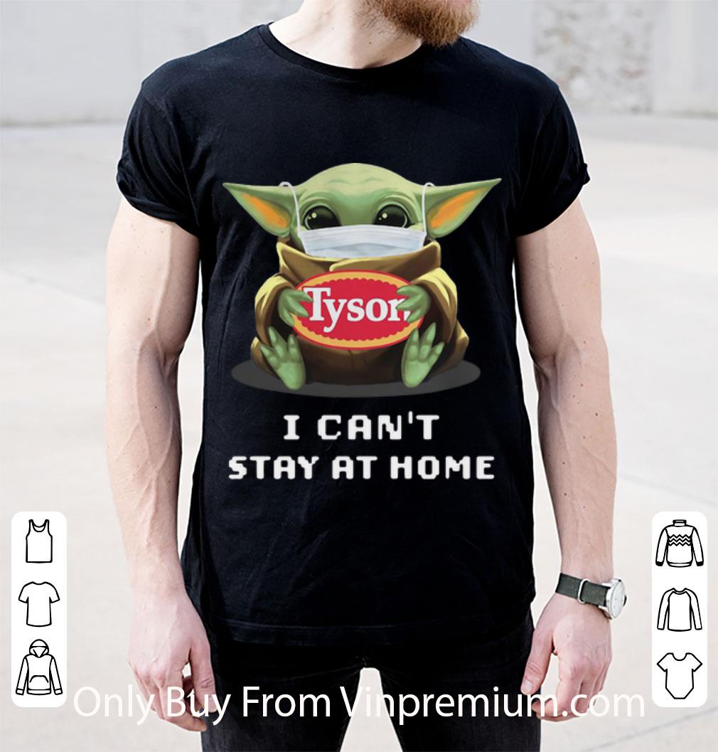 Original Star Wars Baby Yoda Hug Tyson I Can’t Stay At Home shirt
