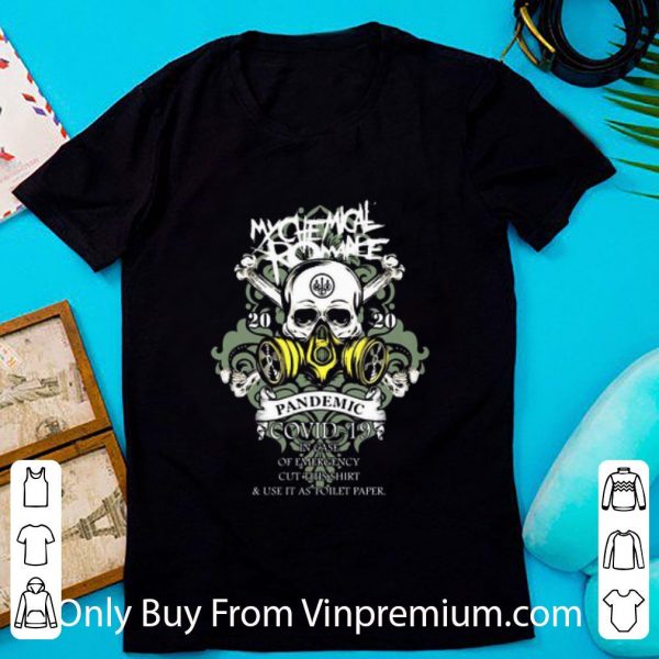 Original My Chemical Romance 2020 Pandemic And In Case Of Emergency shirt
