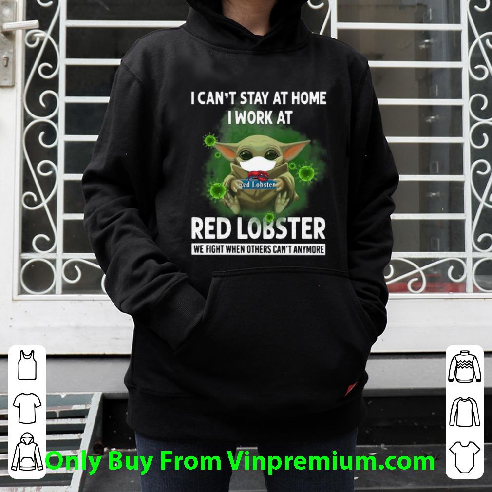54baa6b3 premium baby yoda i can t stay at home i work at red lobster coronavirus shirt 4 - Premium Baby Yoda I Can’t Stay At Home I Work At Red Lobster Coronavirus shirt