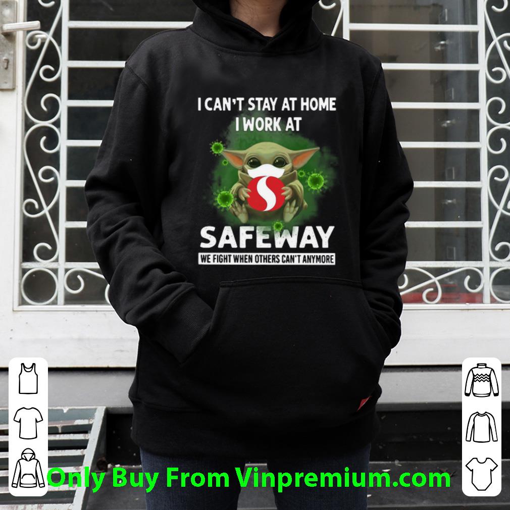 573c7da9 pretty baby yoda i can t stay home i work at safeway coronavirus shirt 4 - Pretty Baby Yoda I Can’t Stay Home I Work At Safeway Coronavirus shirt