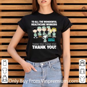 Great Peanuts Nation To All The Wonderful Healthcare Workers Thank You shirt 2