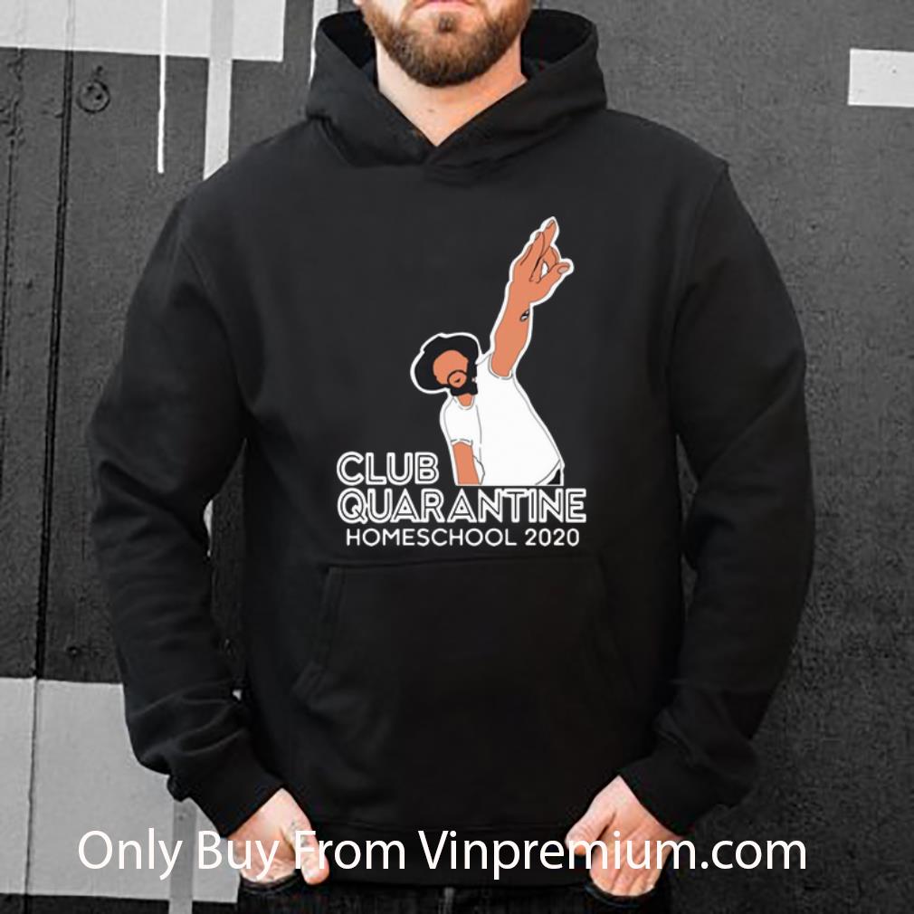 7dd1a506 hot club quarantine homeschool 2020 shirt 4 - Hot Club Quarantine Homeschool 2020 shirt